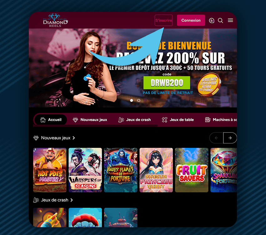 diamond reels casino comment s'inscrire etape 1